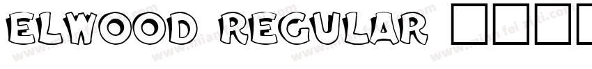 Elwood Regular字体转换